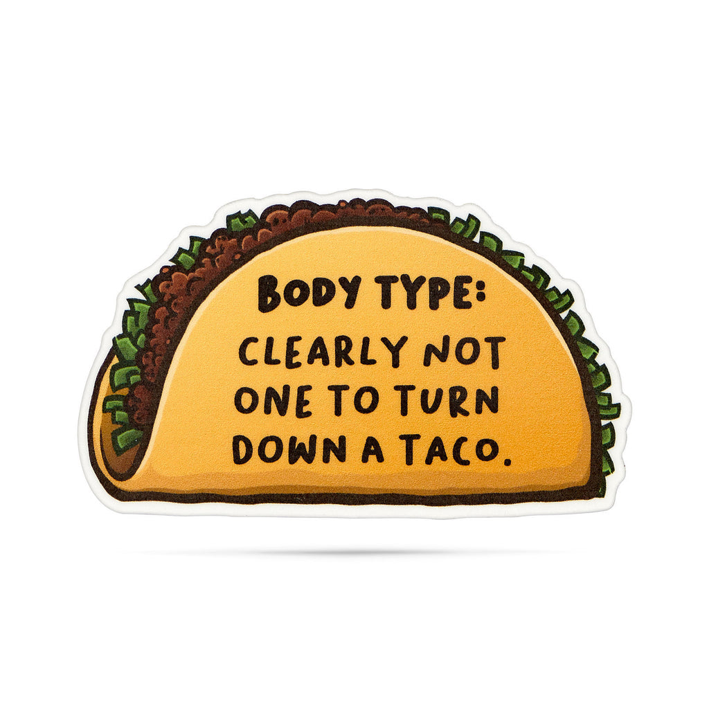 Turn Down a Taco Sticker