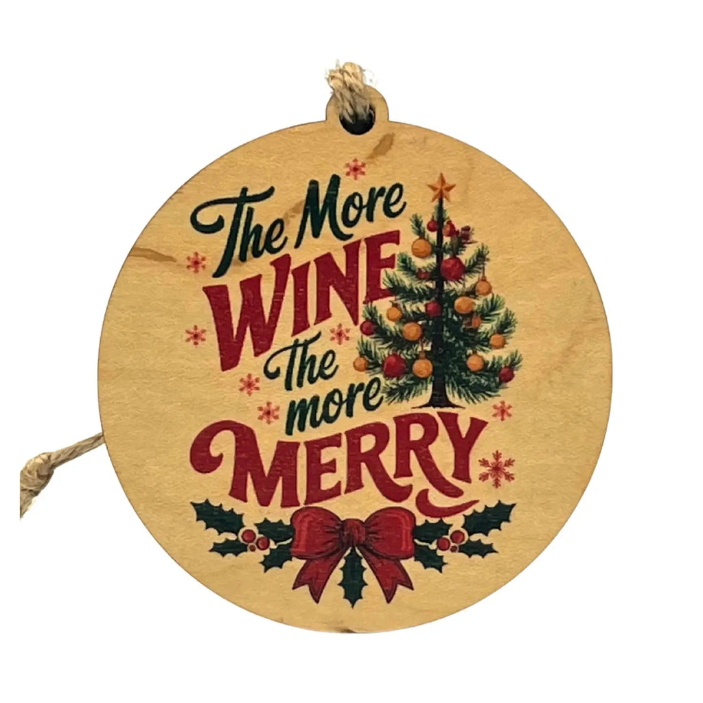 The More Wine Ornament