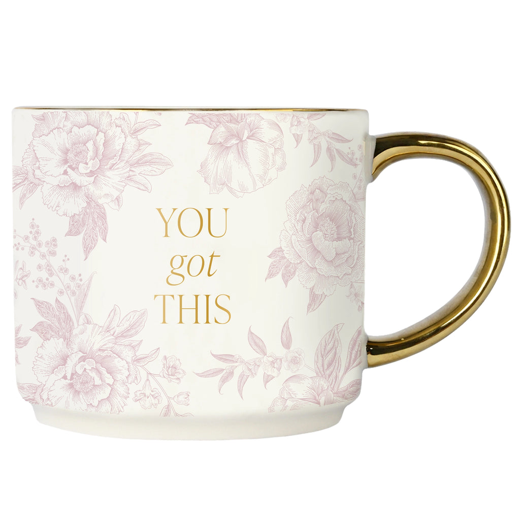 You Got This Coffee Mug