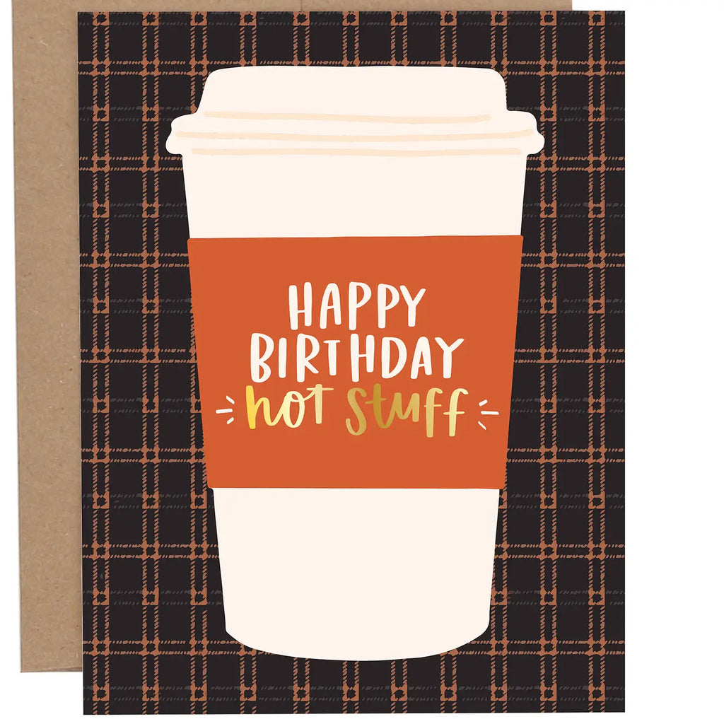Hot Stuff Birthday Greeting Card