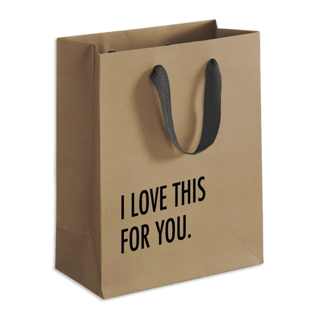 Love This For You Gift Bag