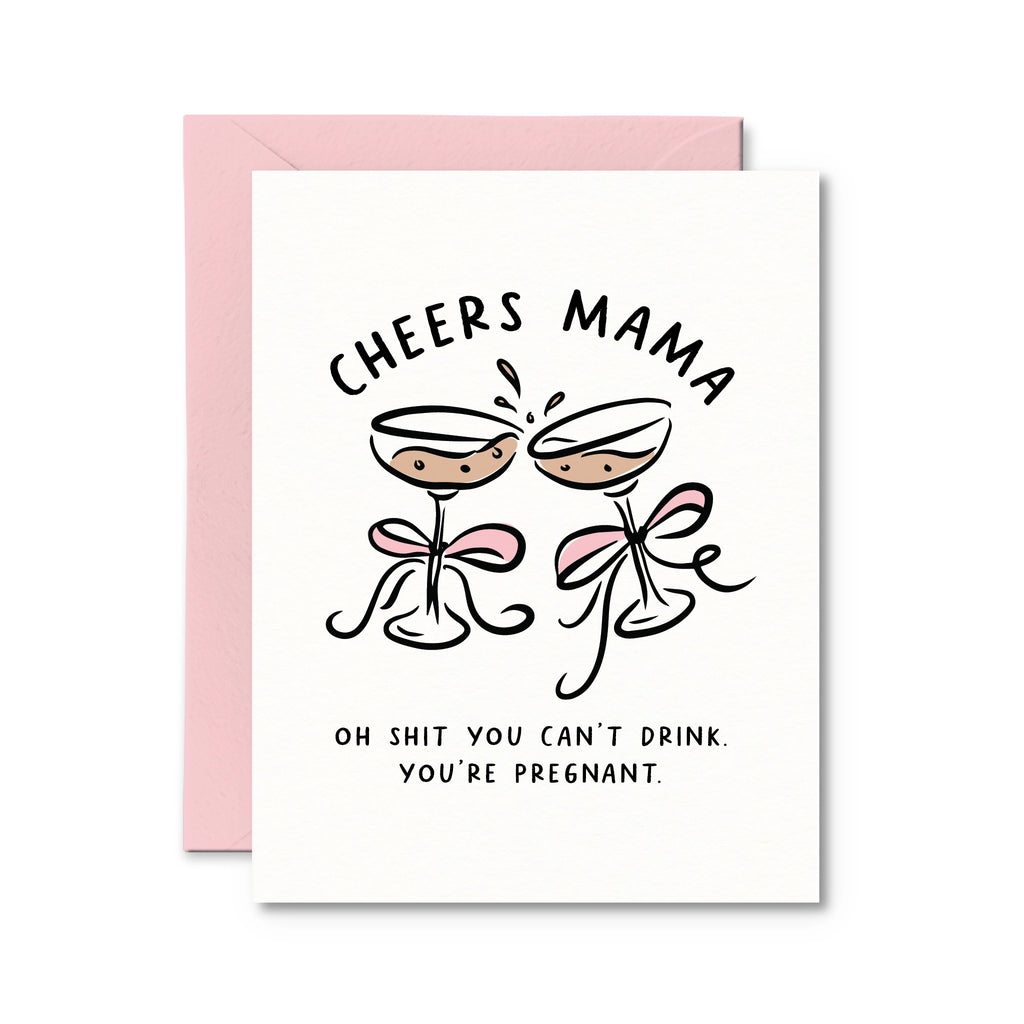 Cheers Mama Pregnancy Card