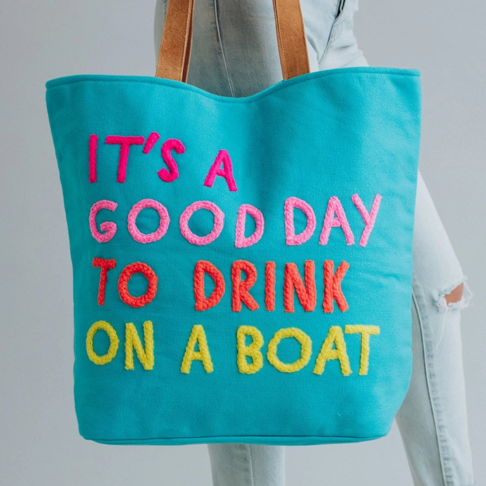 Drink On A Boat Tote