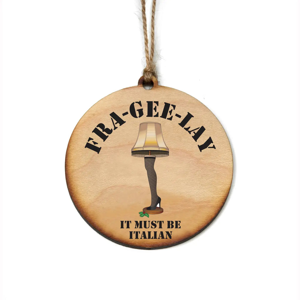 Fra-Gee-Lay Ornament