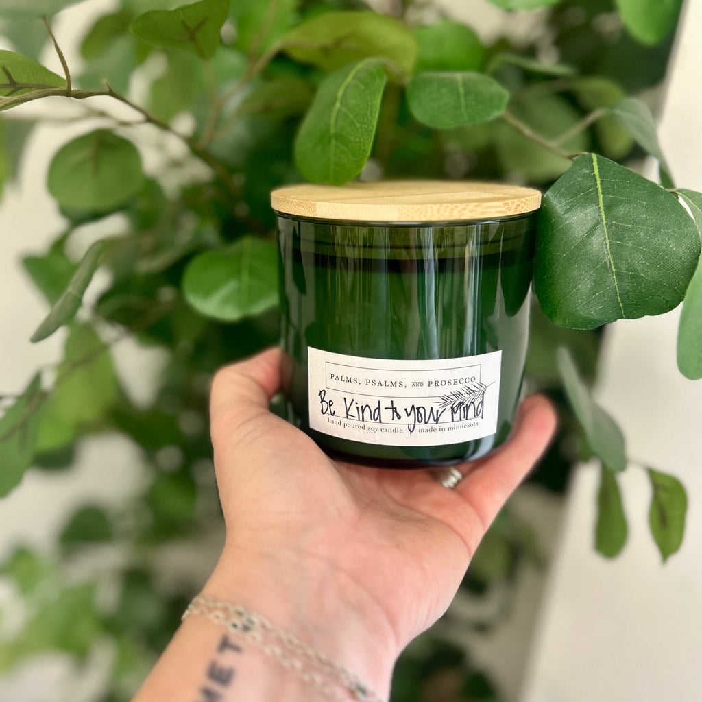 Be Kind to Your Mind Soy Candle