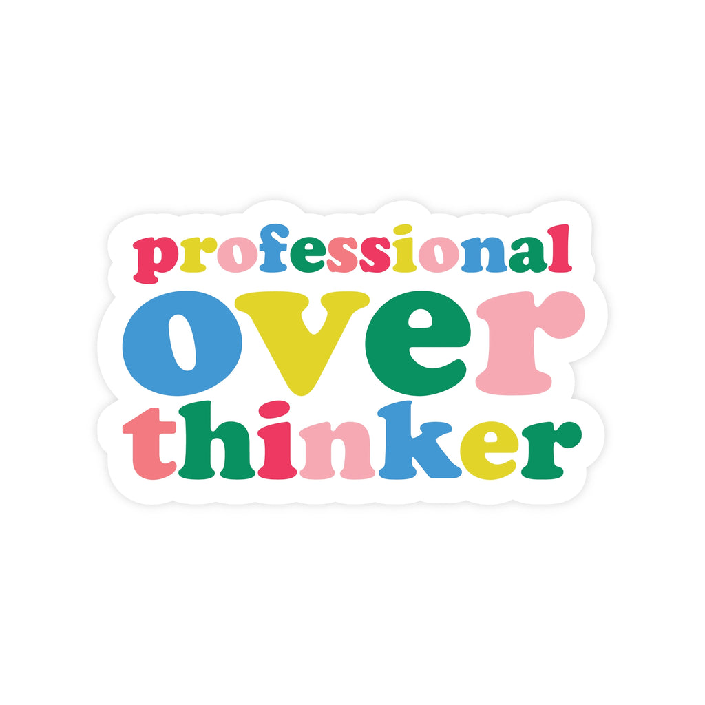 Professional Overthinker Sticker