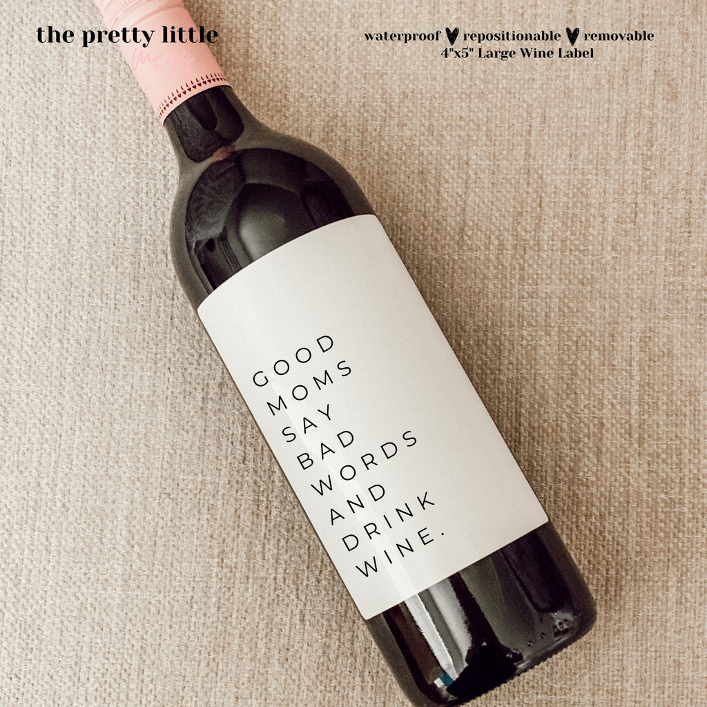 Wine Label - Good Moms