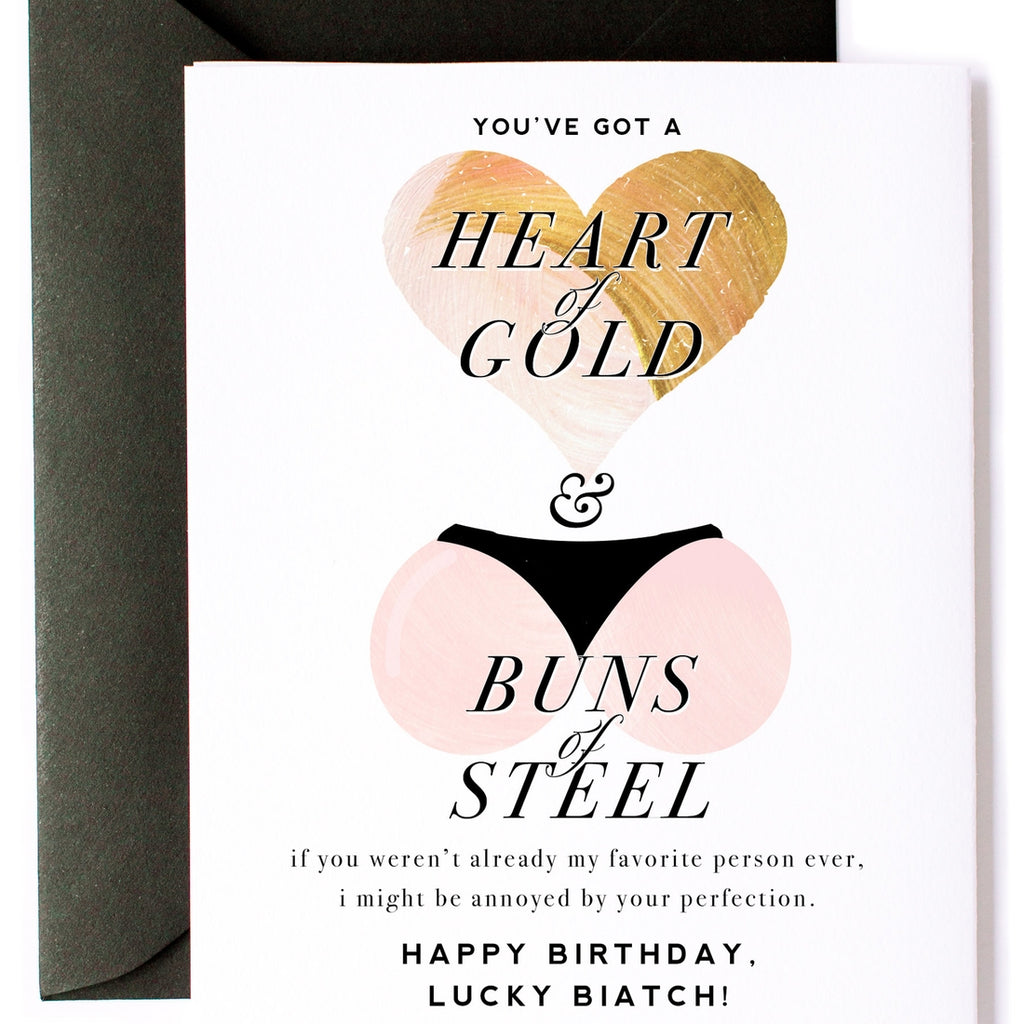 Heart of Gold & Buns of Steel - Funny, Birthday Card